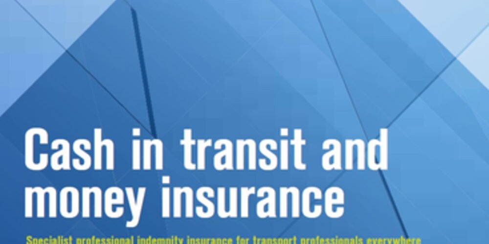 Cash in transit and money insurance fact sheet - Australia & US