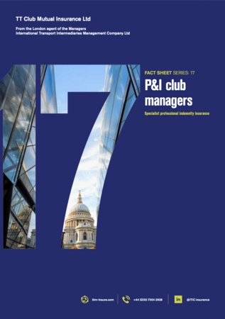 P&I Club Managers Fact Sheet - US