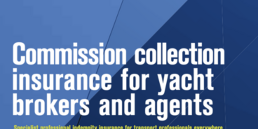 Commission collection insurance for yacht brokers and agents