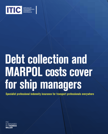 Debt collection and MARPOL costs cover for ship managers