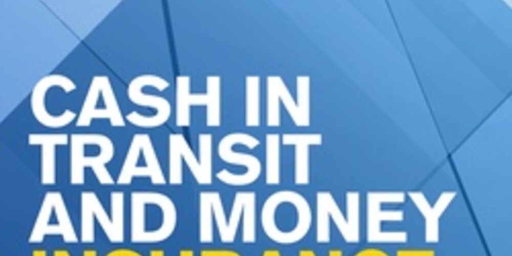 Cash in transit and money insurance