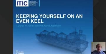 Keeping on an even keel: claims against naval architects, a webinar hosted by ITIC in association with RINA.