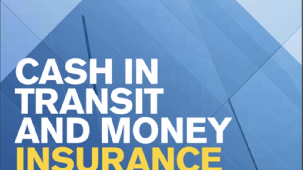 Cash in transit and money insurance fact sheet - Australia & US